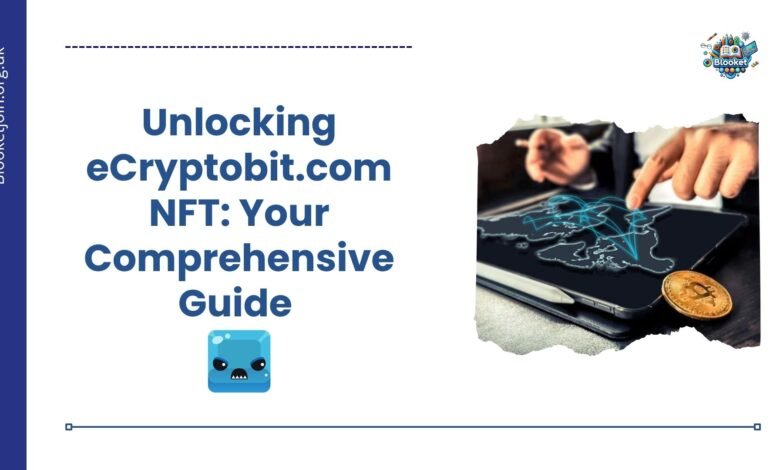 Unlocking eCryptobit.com NFT: Your Comprehensive Guide 2 ecryptobit.com nft-1
